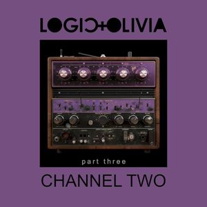Channel Two (Part 3) (EP)