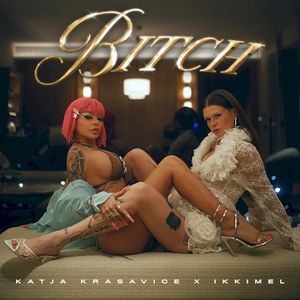 Bitch (Single)