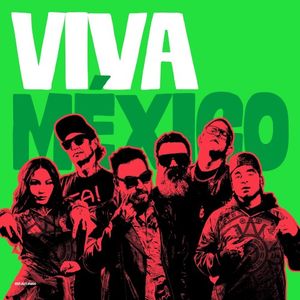 Viva México (Single)