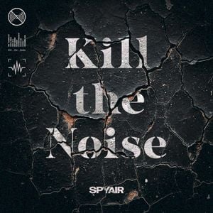 Kill the Noise (Single)