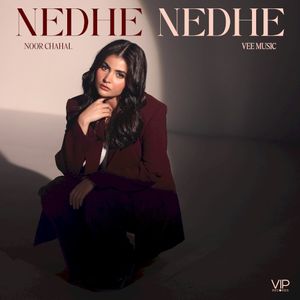 Nedhe Nedhe (Single)