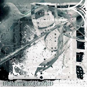 Dematerialized (Single)