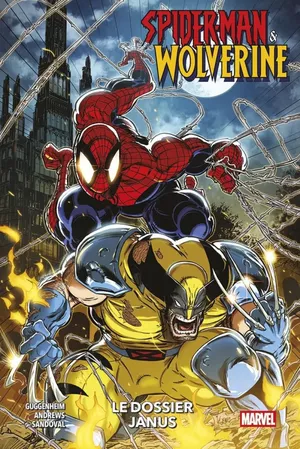 Spider-Man & Wolverine, tome 1