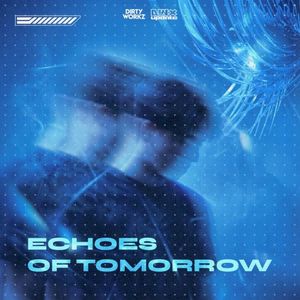 Echoes of Tomorrow (Single)