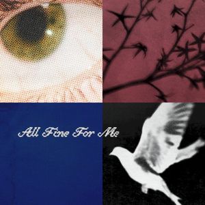 All Fine for Me (Single)