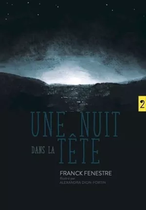 Une nuit dans la tête