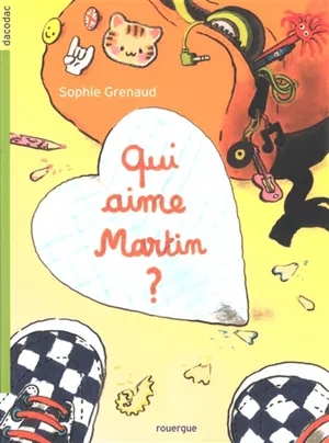 Qui aime Martin ?