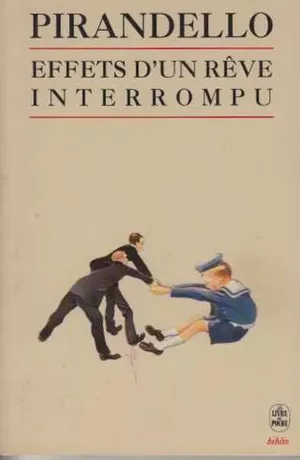 Effets d'un rêve interrompu