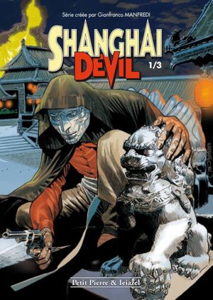 Shanghai Devil, tome 1
