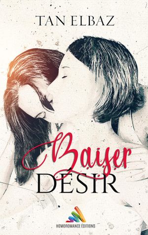 Baiser, désir