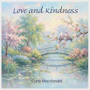 Love and Kindness (Single)