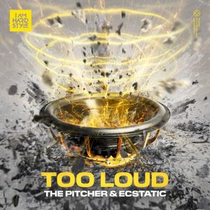 Too Loud (Single)