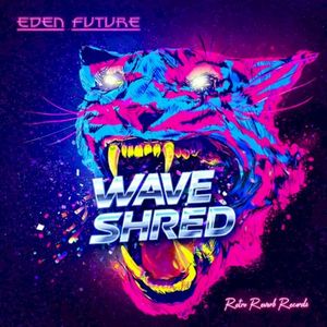 Wave Shred (Single)