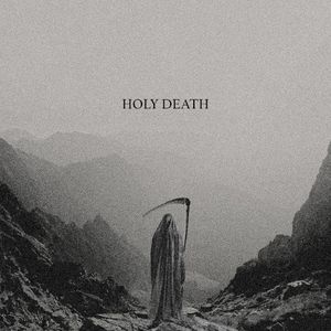 Holy Death (Single)