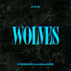 Wolves (Single)