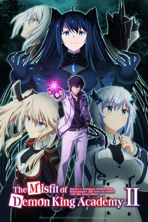 The Misfit of Demon King Academy II : Part 1