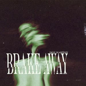 Break Away (Single)