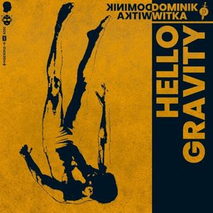 Hello Gravity (Single)
