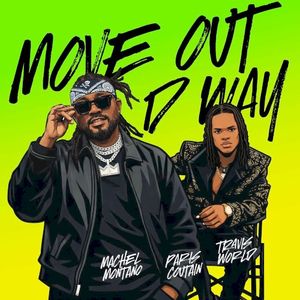 Move Out D Way (Single)