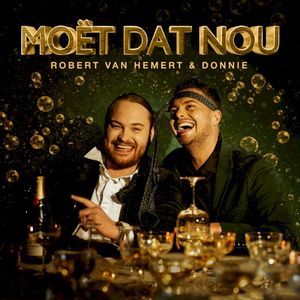 Moët dat nou (Single)