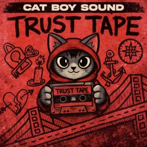 Trust Tape (EP)