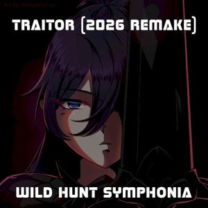 Traitor (2026 Remake) (Single)