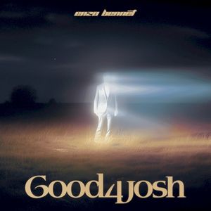 Good4Josh (Single)