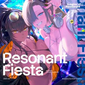Resonant Fiesta