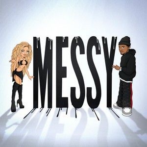 Messy (Single)
