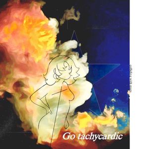 Go tachycardic (Single)