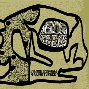 Malign Seeds