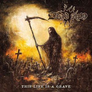 This Life Is a Grave