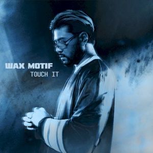 Touch It (Single)