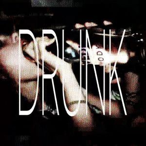 DRUNKONLOVE (Single)