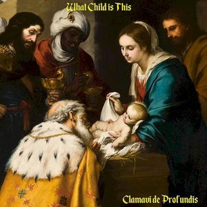 What Child Is This (Single)