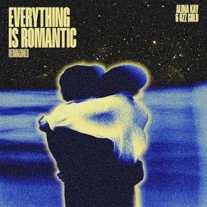 Everything is romantic (Reimagined) (Single)