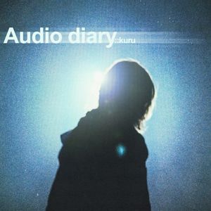 Audio diary (Single)