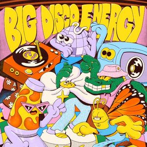 BIG DISCO ENERGY (EP)