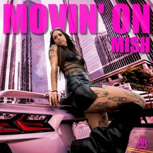 Movin' On (Single)