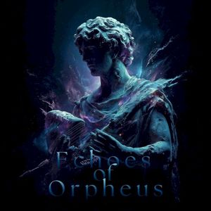 Echoes of Orpheus (EP)