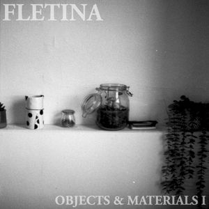 Objects & Materials I (EP)