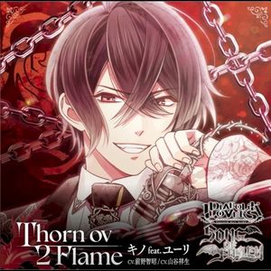 Thorn ov 2 Flame (Single)
