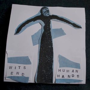 Wits End / Human Hands (EP)