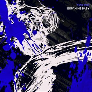 DOPAMINE BABY (Single)