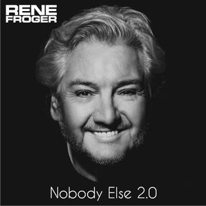 Nobody Else (2.0) (Single)