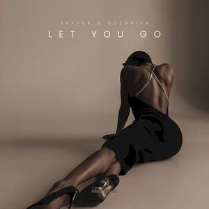 Let You Go (Single)