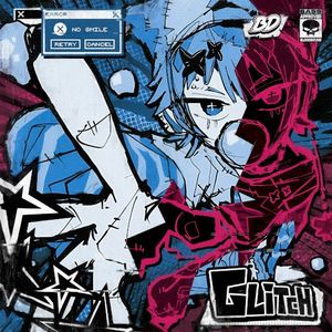 GLITCH (Single)