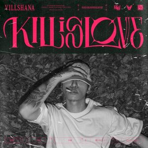 KILL is LOVE (EP)