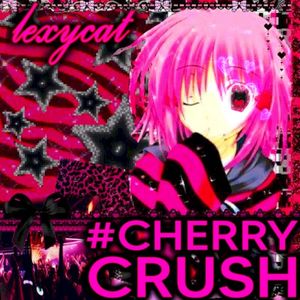 ♛ #cherryCrush ✮°｡⋆ (Single)