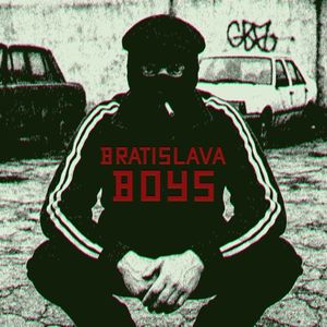 Bratislava Boys (Single)